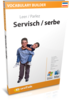 Apprenez serbe - Vocabulary Builder serbe